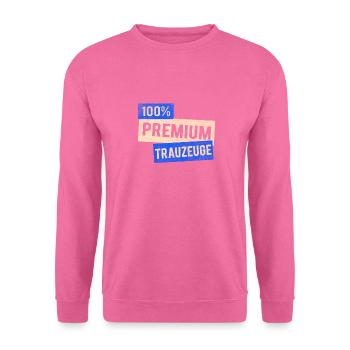 Trauzeuge - Unisex Pullover - Pink - Vorne