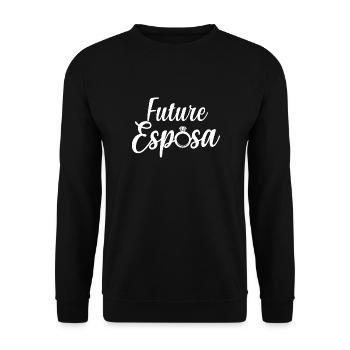 Future Esposa Engagement Bridal Shower Wedding - Unisex Sweatshirt - black - Front - Alina (178cm) & Michal (187cm)