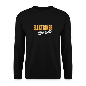 Elektriker Was sonst - Unisex Pullover - Schwarz - Vorne - Alina (178cm) & Michal (187cm)