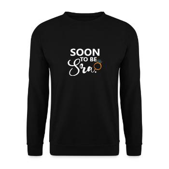 Soon To Be Sra. Engagement Bridal Shower Wedding - Unisex Sweatshirt - black - Front - Alina (178cm) & Michal (187cm)