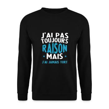 Ich habe nicht immer Recht, aber ich liege falsch - Unisex Pullover - Schwarz - Vorne - Alina (178cm) & Michal (187cm)