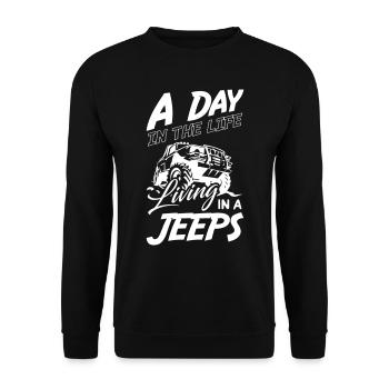 A Day In My Life Living in a Jeeps - Unisex Sweatshirt - black - Front - Alina (178cm) & Michal (187cm)