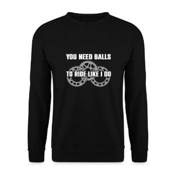 Il faut avoir le courage de rouler comme moi : le VTT - Sweat-shirt Unisexe - noir - Devant - Alina (178cm) & Michal (187cm)