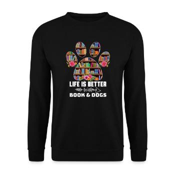Das Leben ist besser mit Büchern Hunde - Unisex Pullover - Schwarz - Vorne - Alina (178cm) & Michal (187cm)