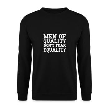 men of quality don't fear equality - Unisex Sweatshirt - black - Front - Alina (178cm) & Michal (187cm)
