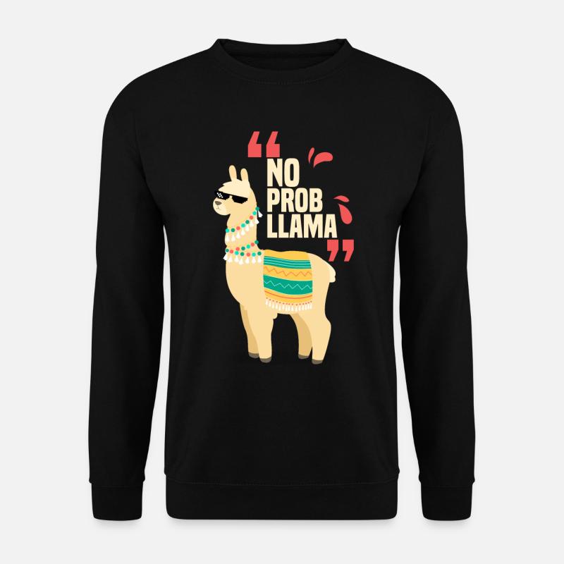 No Problama Llama drôle - Sweat-shirt Unisexe - noir