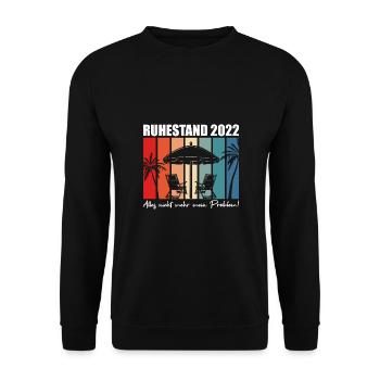 Ruhestand 2022 Pension Rente Geschenk - Unisex Pullover - Schwarz - Vorne - Alina (178cm) & Michal (187cm)