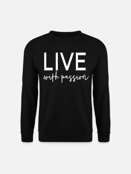 Funny sayings gift idea - Unisex Sweatshirt - black