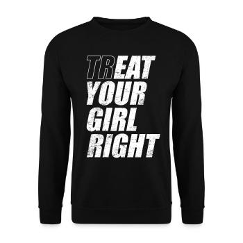 Treat & Eat Your Girl Right / Sex for Valentine's Day - Unisex Sweatshirt - black - Front - Alina (178cm) & Michal (187cm)
