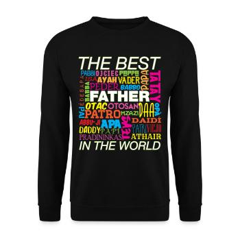 Father's Day Men's Day Dad's Day is the best - Unisex Sweatshirt - black - Front - Alina (178cm) & Michal (187cm)