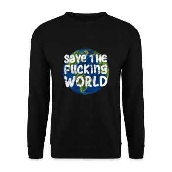 Save The Fucking World | Natur Umwelt Geschenk - Unisex Pullover - Schwarz - Vorne - Alina (178cm) & Michal (187cm)