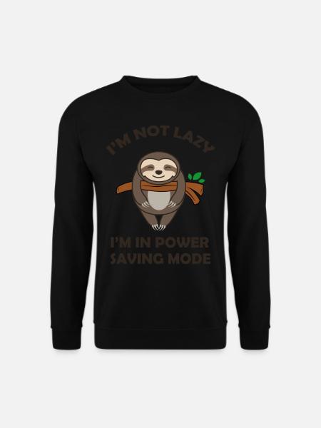 Lustiges Faultier I´m Not Lazy Fun Geschenk - Unisex Pullover - Schwarz