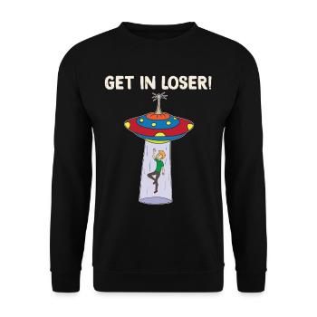 Get In Loser Alien Ufo Alien Gift - Unisex Sweatshirt - black - Front - Alina (178cm) & Michal (187cm)