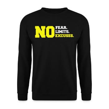 No Fear Limit Excuses Motivation Geschenk Idee - Unisex Pullover - Schwarz - Vorne - Alina (178cm) & Michal (187cm)