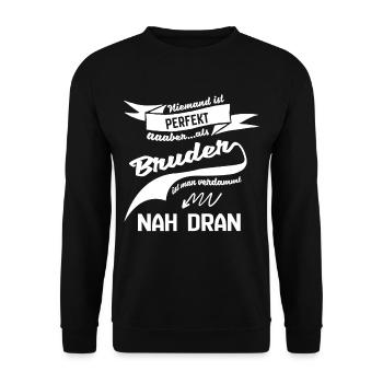 Personne n'est parfait mais comme cadeau de frère - Sweat-shirt Unisexe - noir - Devant - Alina (178cm) & Michal (187cm)