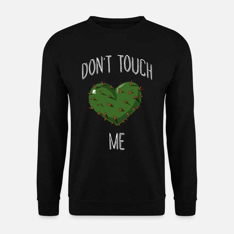 Dont touch me - Unisex Pullover - Schwarz