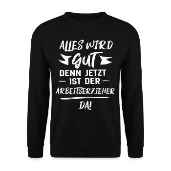 Tout va bien se passer le créateur d'emplois est ici - Sweat-shirt Unisexe - noir - Devant - Alina (178cm) & Michal (187cm)