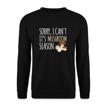 Sorry, ich kann nicht, es ist Pilzsaison Pilz Wald - Unisex Pullover - Schwarz - Vorne - Alina (178cm) & Michal (187cm)