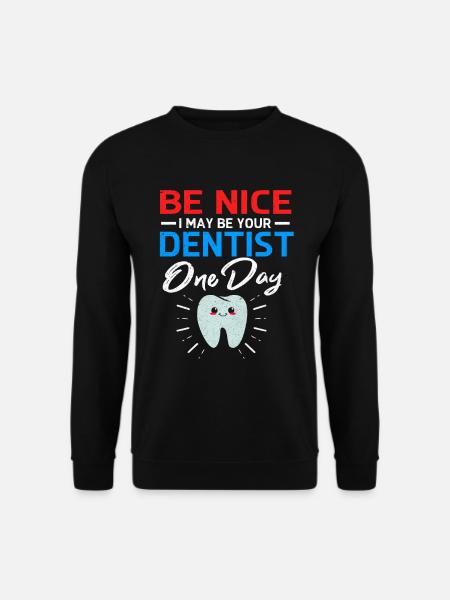 Dentiste - Sweat-shirt Unisexe - noir