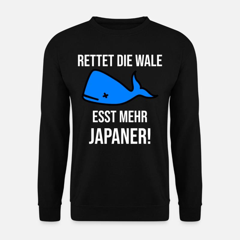 Rettet die Wale. Esst mehr Japaner! - Unisex Pullover - Schwarz