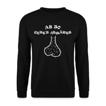 Ab 30 geht's abwärts Hodensack - Lustige Sprüche - Unisex Pullover - Schwarz - Vorne - Alina (178cm) & Michal (187cm)