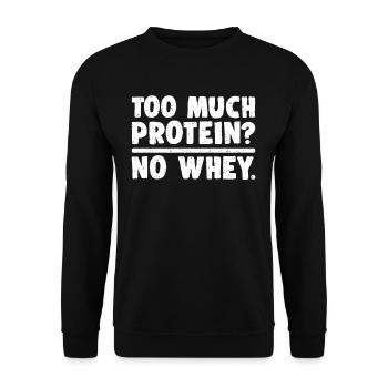 Protein Whey Workout Sport Idée cadeau - Sweat-shirt Unisexe - noir - Devant - Alina (178cm) & Michal (187cm)