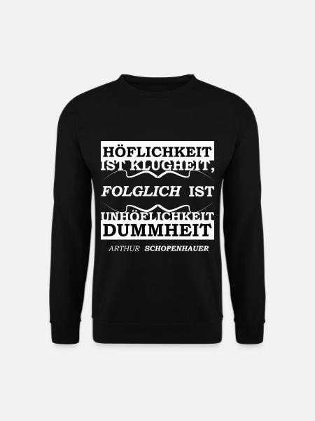 Höflichkeit ist klugheit arthur schopenhauer - Unisex Pullover - Schwarz