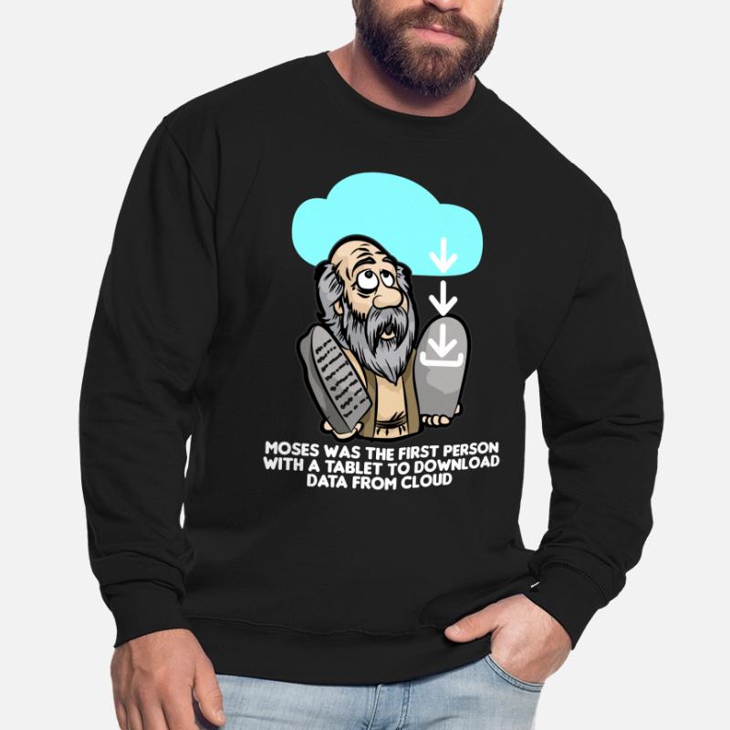 DOWNLOAD MOSES Cloud Computing IT Computer Scientist Unisex Sweatshirt