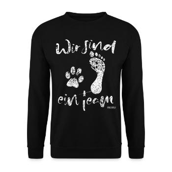 Wir sind ein Team, Hund,Hundeliebe, Hundeliebhaber - Unisex Pullover - Schwarz - Vorne - Alina (178cm) & Michal (187cm)
