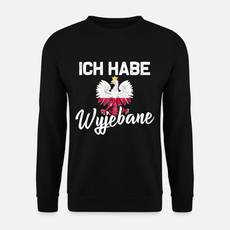 Polnischer Spruch Ich habe Wyjebane - Unisex Pullover - Schwarz