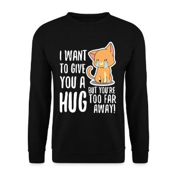 Niedlich zu weit weg für ein Umarmungsgeschenk - Unisex Pullover - Schwarz - Vorne - Alina (178cm) & Michal (187cm)