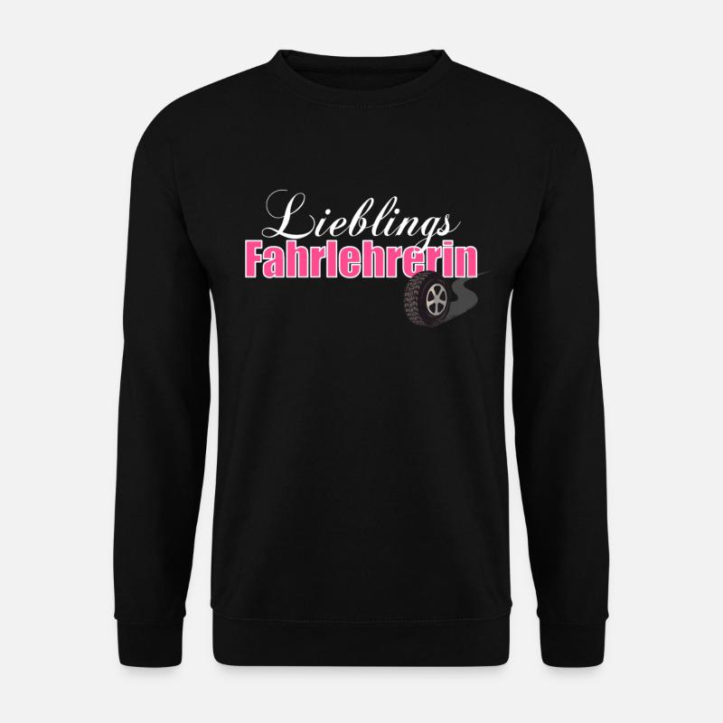 cooles Fahrlehrer Fahrschule Fahrlehrerin Geschenk - Unisex Pullover - Schwarz