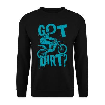 Got Dirt? MotoCross Motorrad Dirt Bike Geschenk - Unisex Pullover - Schwarz - Vorne - Alina (178cm) & Michal (187cm)