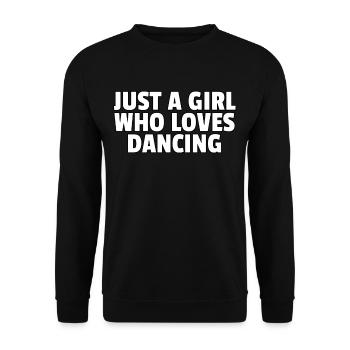 Tanzen Tanz Tänzerin Tänzer Lustiges Geschenk - Unisex Pullover - Schwarz - Vorne - Alina (178cm) & Michal (187cm)
