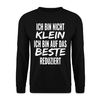 Ich bin nicht klein - bin auf das Beste reduziert - Unisex Pullover - Schwarz - Vorne - Alina (178cm) & Michal (187cm)