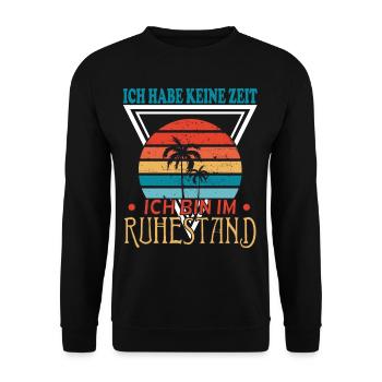 Ruhestand Urlaub Auswandern Auswanderer Rentner - Unisex Pullover - Schwarz - Vorne - Alina (178cm) & Michal (187cm)