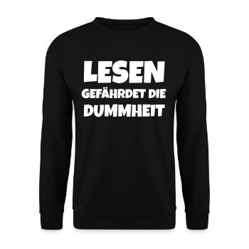Lesen Gefährdet Die Dummheit Bücher Studium Idee - Unisex Pullover - Schwarz - Vorne - Alina (178cm) & Michal (187cm)