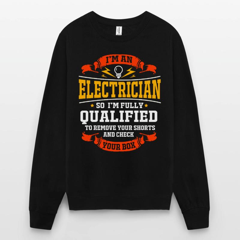 Electrician Electrical Engineering Electronics Volt Watt Unisex Sweatshirt