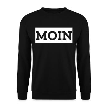 MOIN moin Guten Morgen Norddeutscher Grüße Gruß - Unisex Pullover - Schwarz - Vorne - Alina (178cm) & Michal (187cm)