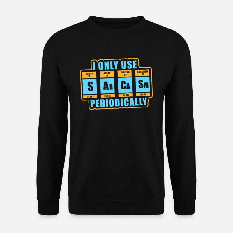Chemises de chimie pun pour science nerd - Sweat-shirt Unisexe - noir