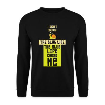 Lustiges Schneckenleben wählte mich Schleimliebhaber Geschenk - Unisex Pullover - Schwarz - Vorne - Alina (178cm) & Michal (187cm)