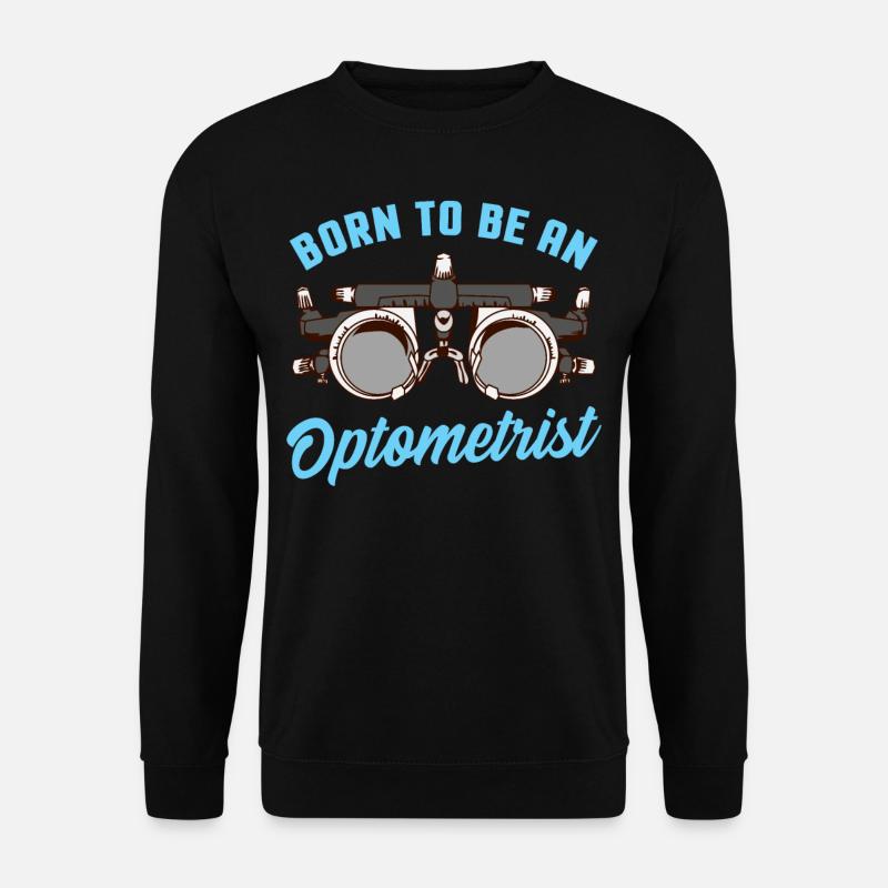 Optometrist optician gift ophthalmologist - Unisex Sweatshirt - black