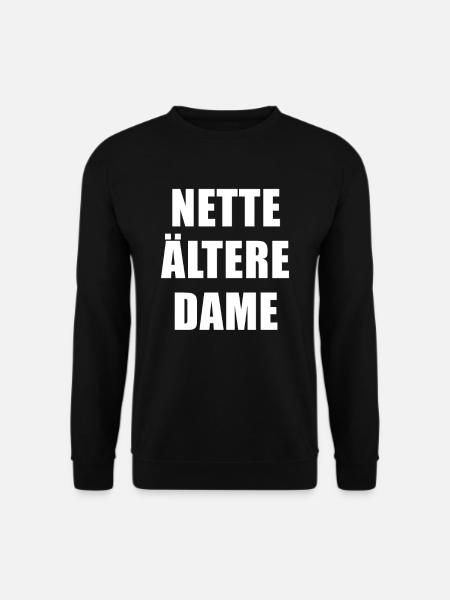Nice older lady - Unisex Sweatshirt - black