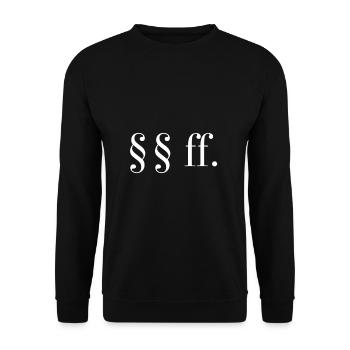 §§ ff. Law Jura Law Law - Unisex Sweatshirt - black - Front - Alina (178cm) & Michal (187cm)