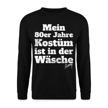 Mein 80er Jahre Kostüm In Der Wäsche Motto Party - Unisex Pullover - Schwarz - Vorne - Alina (178cm) & Michal (187cm)
