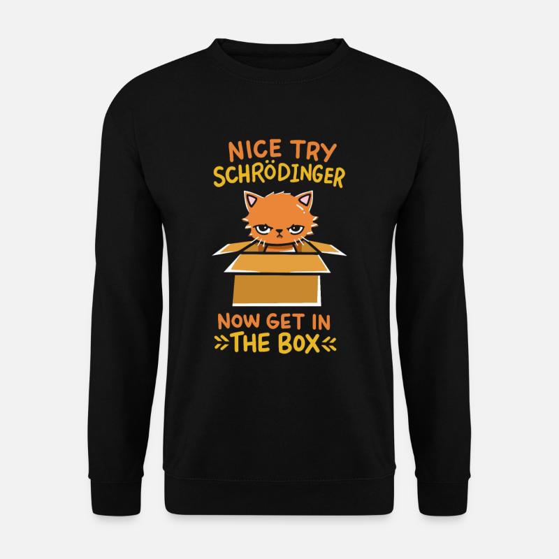 Quantum physics gift for a schrodinger fan - Unisex Sweatshirt - black