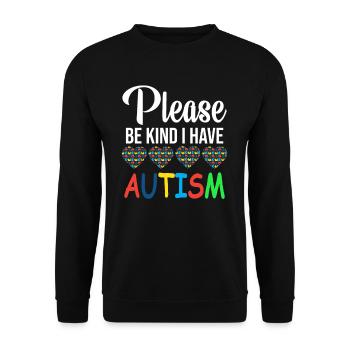 S'il vous plaît soyez gentil j'ai l'autisme - Sweat-shirt Unisexe - noir - Devant - Alina (178cm) & Michal (187cm)