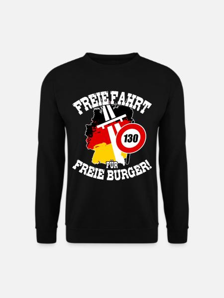 FREIE FAHRT FÜR FREIE BÜRGER Kein Tempolimit - Unisex Pullover - Schwarz