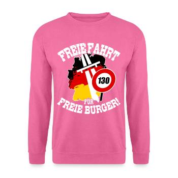 FREIE FAHRT FÜR FREIE BÜRGER Kein Tempolimit - Unisex Pullover - Pink - Vorne