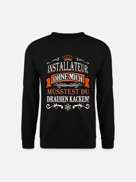 Lustiger Spruch Klempner Installateur Geschenke - Unisex Pullover - Schwarz